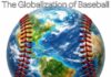 The Globalization of Baseball: From Local Pastime to Global Phenomenon